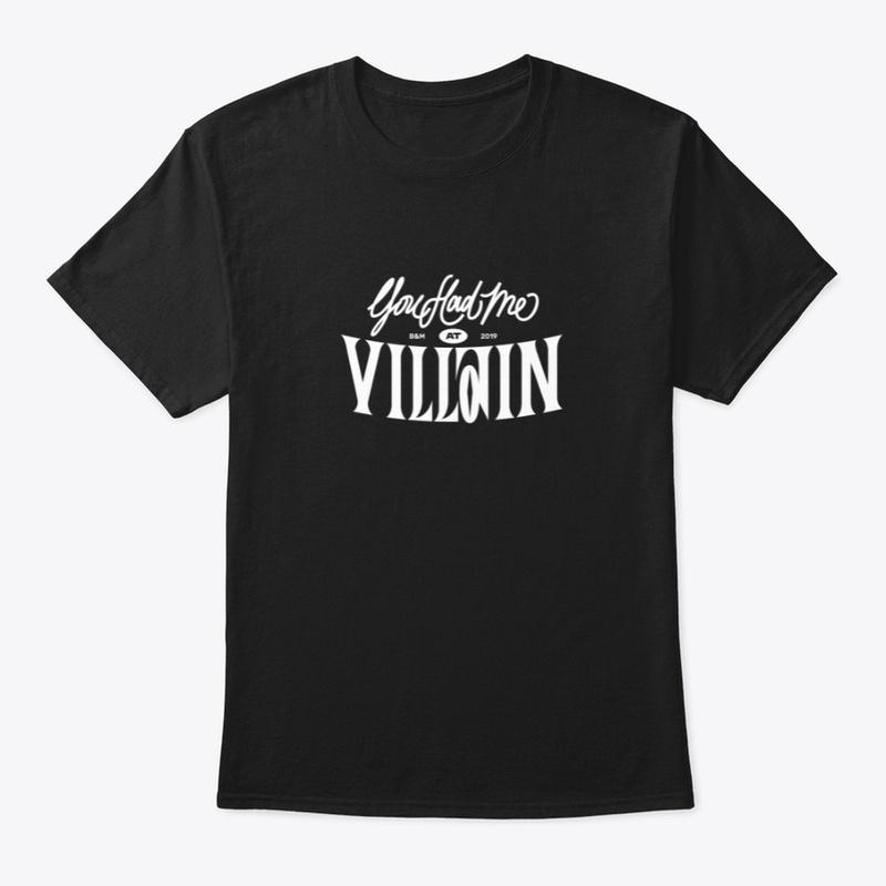 You had me at villain white